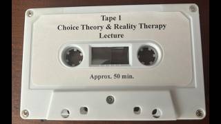 (2000) 1/4 Choice Theory & Reality Therapy - Lecture by Dr. William Glasser