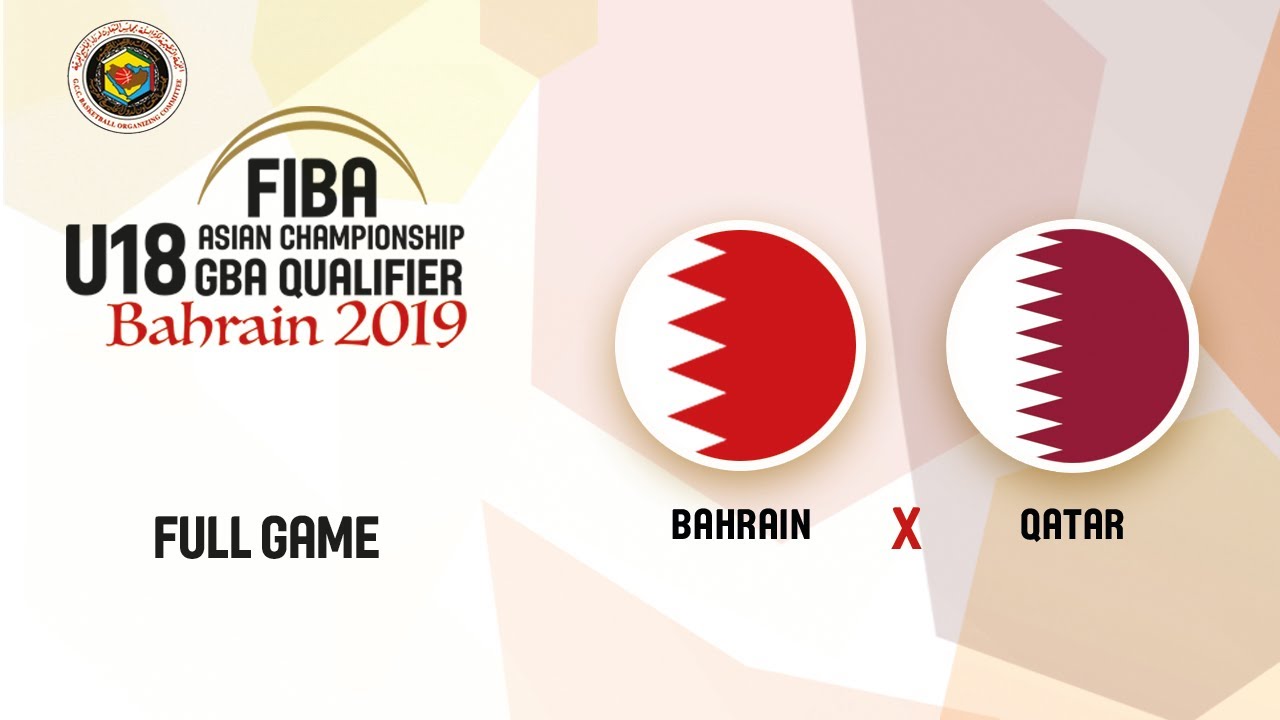 Bahrain v Qatar - Full Game - FIBA Asia U18 GBA Qualifiers 2020