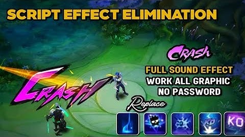 Script Effect Elimination Crash Full Sound Effect | No Password
