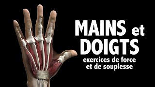 Augmenter la FORCE et la SOUPLESSE des doigts