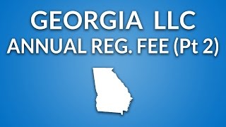 Georgia LLC  Annual Registration Fee (How to Pay)