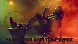 Padayappa BGM TRAP Remix