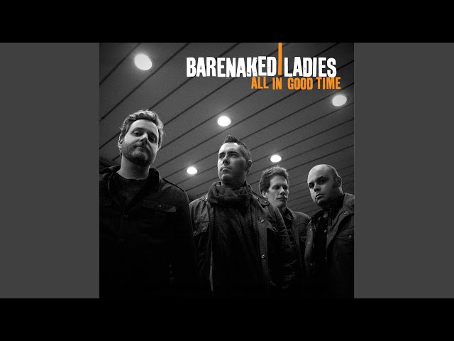 Barenaked Ladies - Four Seconds