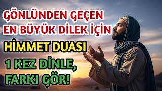 🙏 Gönlünden Geçen Dilek Için Bu Himmet Duasını Bir Defa Dinle.etkisini Kendi Gözlerinle Gör 🙏