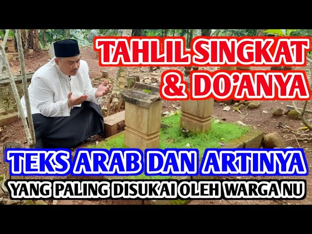 TAHLIL SINGKAT DAN DOANYA YANG PALING DISUKAI WARGA NU ❤️ TEKS ARAB DAN ARTINYA VERSI 1 20/09/2023 class=