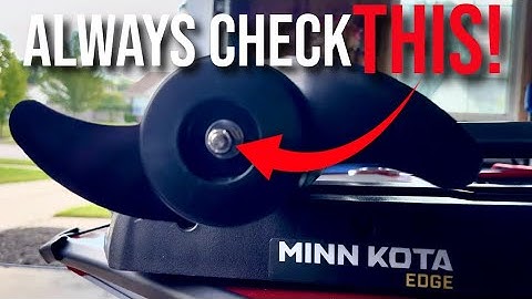 Trolling Motor Maintenance And Repair - Minn Kota EDGE