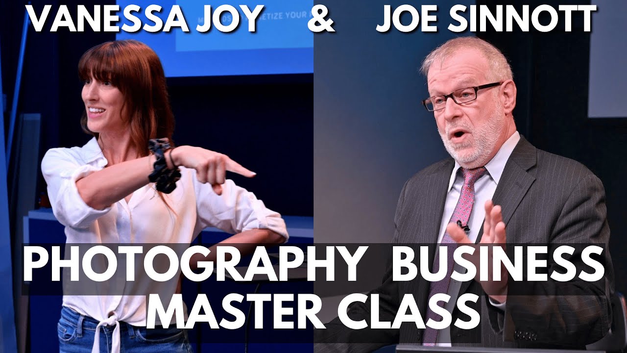 Making Money As A Photographer | Business Master Class with Vanessa Joy & Joe Sinnott