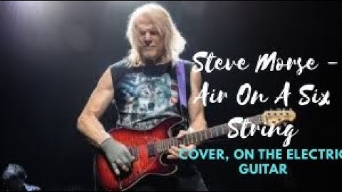 Steve Morse Air on a 6 String Cover.