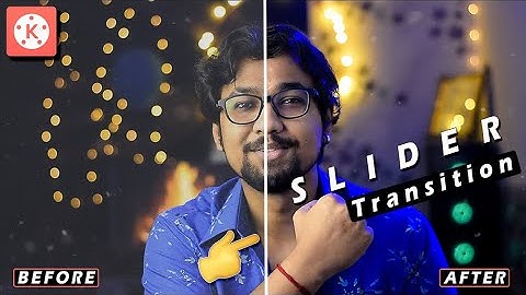 How to Make Before And After Wipe Transition in Kinemaster || Before And After Transition White line