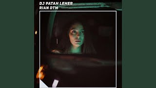Dj Patah Leher