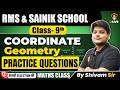 Maths: Coordinate Geometry Practice Questions For RMS &amp; Sainik School Class 9th by Shivam Sir
