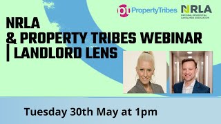 Property Tribes x NRLA - &quot;Landlord Lens&quot; - May 2023 - Un-packing the Renters Reform Bill