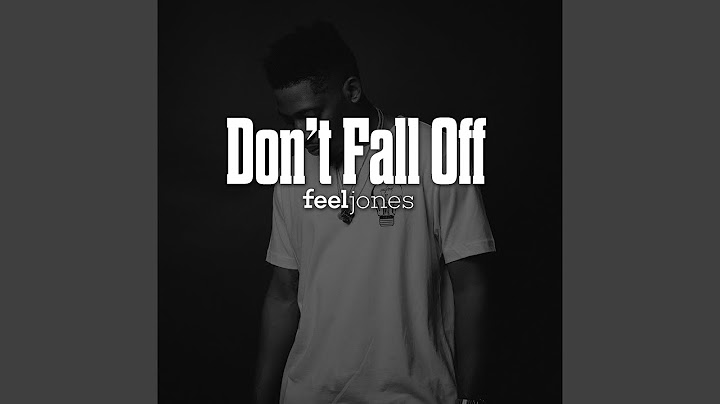 Don't Fall Off