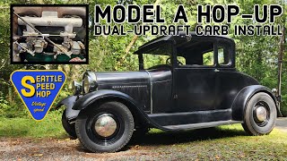 Model A Hopup. Dual Carb install. How to build a hot rod.