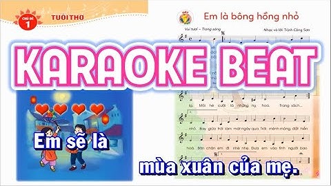EM LÀ BÔNG HỒNG NHỎ KARAOKE BEAT - ÂM NHẠC 4 CÁNH DIỀU