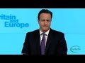 David Cameron Full Speech: Britain and Europe - January 23rd, 2013