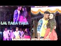 Lal taha taha human sagar sambalpuri opera melody atbadabandha distboudh rk dancer star