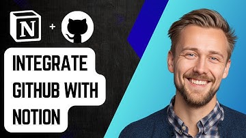 How To Integrate Github With Notion [2025 Guide]