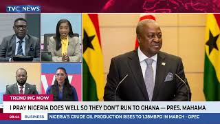 Trending Now: I Pray Nigeria Does Well So They Don't Run To Ghana - Pres Mahama + More screenshot 3