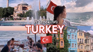 a week in Turkey: Istanbul & Akçay + Turkish food and culture (türkiye vlog)