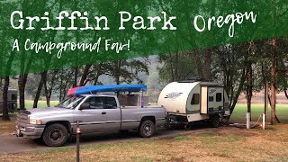 Griffin Park / Grants Pass, Oregon / A Campground Favorite!