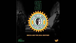 Pete Rock &amp; CL Smooth - Mecca and the Soul Brother - 25th anniversary mixtape