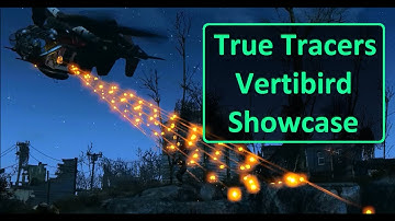 FO4 Mod - True Tracers - Vertibird Showcase