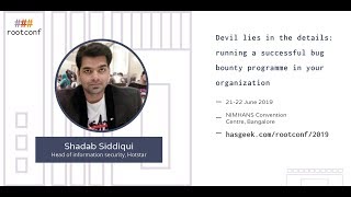 Devil lies in the details: running a successful bug bounty programme in your organization