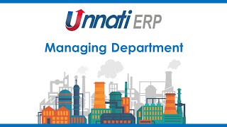 Unnati ERP: Managing Departments Step by Step Tutorial