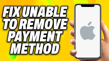 How To Fix  Unable To Remove Payment Method  on iPhone (2025) - Quick Fix