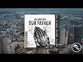 William Cata - Our Father (Audio)
