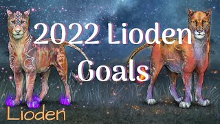 My 2022 Lioden Game Goals-Lioden