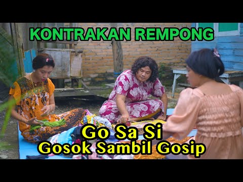 GO SA SIB GOSOK SAMBIL GOSIB || KONTRAKAN REMPONG EPISODE 760