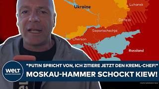 UKRAINE-KRIEG: "Putin spricht von, ich zitiere jetzt den Kreml-Chef!" Moskau-Hammer schockt Kiew!