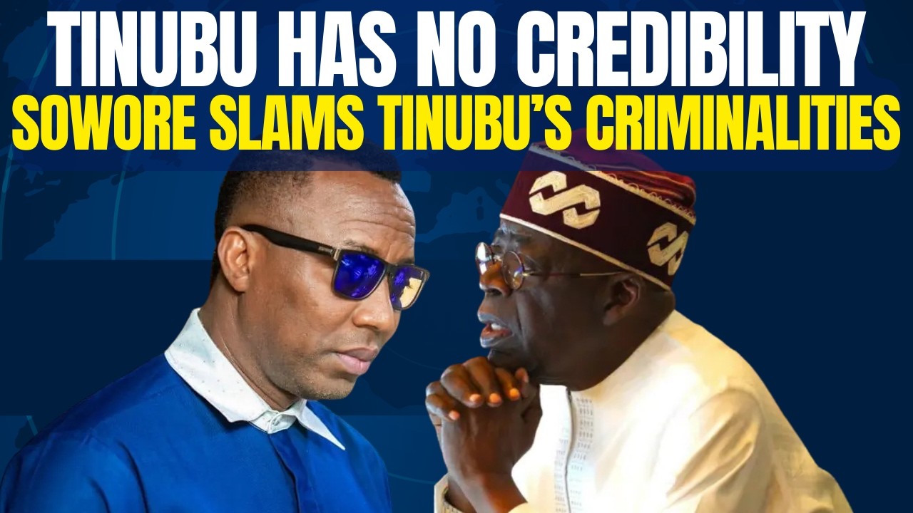 «У Тинубу нет никакого авторитета» — Соворе резко раскритиковал президента Тинубу.