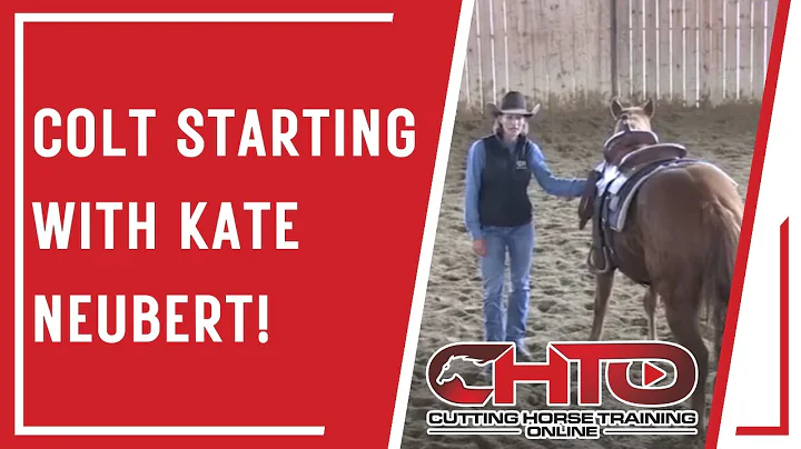 Colt Starting with Kate Neubert!