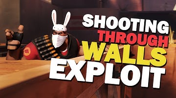TF2 - Shooting Through the Walls Exploit