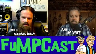 FuMPCast 678 - A Hypnotic Vessel
Devo Spice and Luke Ski are joined by Michael Bolly to discuss this weeks FuMP songs.
In this episode:
Luke visits with Ian and Sara. Devo gets an audition. Dissociative (Ford, I Think Im a Sofa) by 2 Sleeps. Interview with Michael Bolly. News: Worm Quartet Kickstarter, Logan Award Nominations Open, FuMPFest News, Unconventional on Streaming. Tour dates. Happy birthday, Jeff Whitmire! My Little Country Gal” by The Right Reverend Jarvis T Hornswoggle. Interview with Joe Vent Feedback. Teasing. FuMPCast 678 - A Hypnotic Vessel