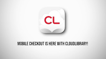 Mobile Checkout is Here with cloudLibrary!
