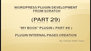Wordpress Plugin Development tutorial from scratch (Part 29) "My Book" Plugin Internal Pages #6