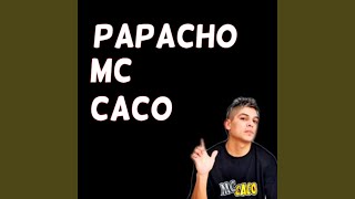 Vignette de la vidéo "Papacho Mc Caco - Boca yo te amo"