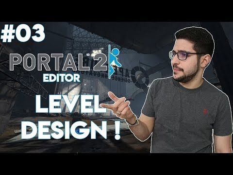 PORTAL 2 EDITOR | LEVEL DESIGN #03