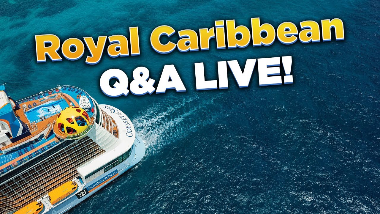 Royal Caribbean Q&A LIVE!