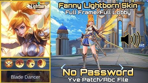 FANNY LIGHTBORN SKIN SCRIPT|FULL EFFECT|FULL LOBBY SOUND|FIX INVISIBLE CABLE|ABC FILE|YVE PATCH.