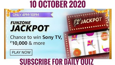 Amazon Funzone Jackpot Quiz Answers Today | Win 10000 Amazon Pay Balance | 10 October 2020