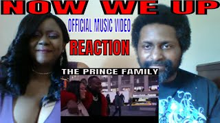 The Prince Family - Now We Up (Official Music Video) REACTION