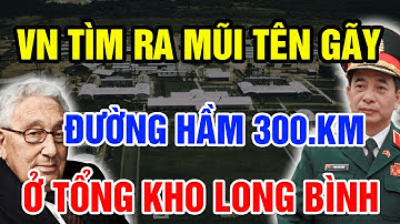 VN GÂY CHẤN ĐỘNG Tìm Ra Mũi Tên Gãy Và Đường Hầm Khổng Lồ Ở Tổng Kho Long Bình