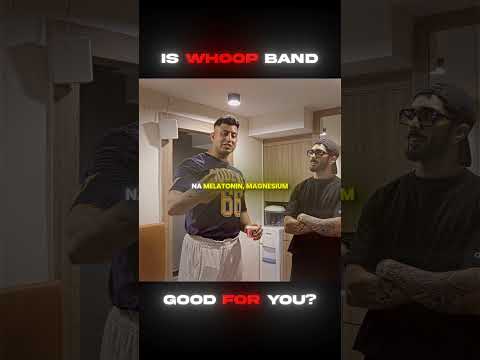 Is whoop band good for you?