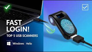 Best USB Fingerprint Scanners for Windows 11 – Top 5 Fast &amp; Secure Picks