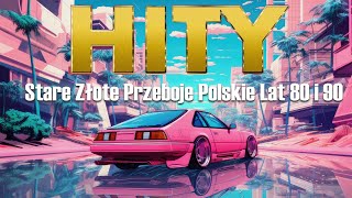 Stare Złote Przeboje Polskie - Polskie Hity Lat 80 i 90 - Najpopularniejsze piosenki o miłości